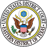 UNITED STATES DISTRICT COURT EASTERN DISTRICT OF TEXAS